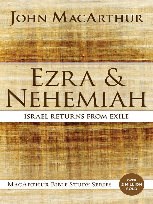 Title details for Ezra and Nehemiah by John F. MacArthur - Available